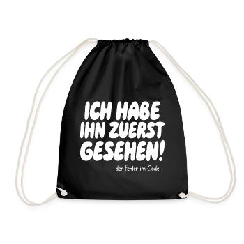 I saw the error first - Drawstring Bag - black - Front