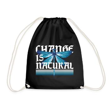 Dragonfly Dragonflies Change Is Natural - Drawstring Bag - black - Front