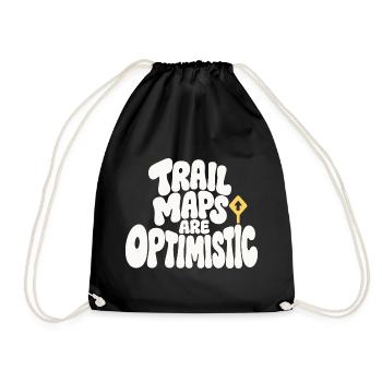 Wanderhumor – Trail Maps Are Optimistic - Turnbeutel - Schwarz - Vorne