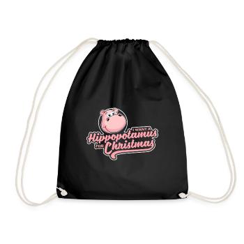 I Want A Hippopotamus For Christmas - Xmas Wunsch - Turnbeutel - Schwarz - Vorne