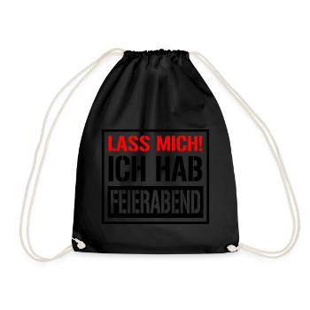 Lass Mich Ich hab Feierabend | Farben änderbar - Turnbeutel - Schwarz - Vorne