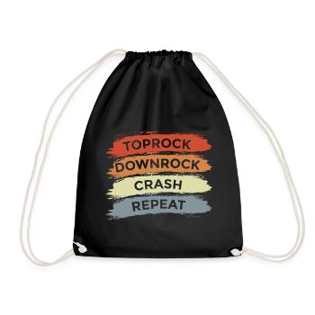 Toprock Downrock Crash Repeat - Turnbeutel - Schwarz - Vorne