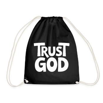 Trust God Jesus Christen Glaube - Turnbeutel - Schwarz - Vorne
