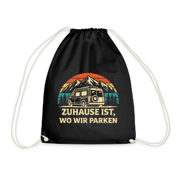 Zuhause ist wo wir parken Camping Shirt - Turnbeutel - Schwarz - Vorne