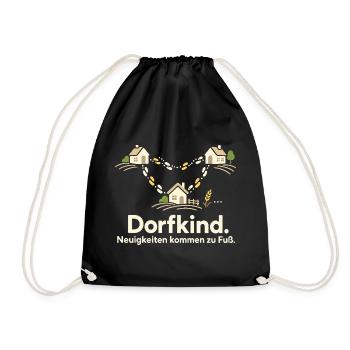 Dorfkind Dorfleben Dorfhumor Heimatliebe - Turnbeutel - Schwarz - Vorne