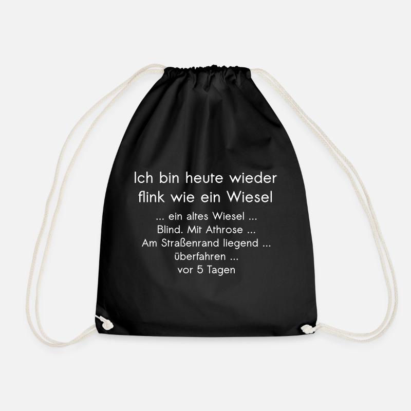 Ich Bin Heute Wieder Flink Wie Ein Wiesel ... - Turnbeutel - Schwarz
