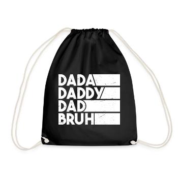 Dada Papa Papa Bruh - Turnbeutel - Schwarz - Vorne