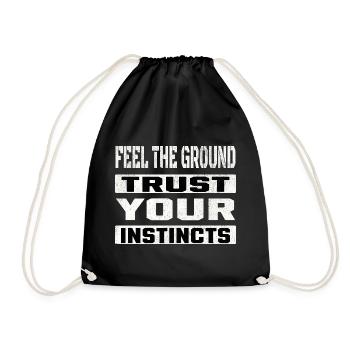 trust your instincts - Turnbeutel - Schwarz - Vorne