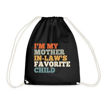 Stepmother's favorite child - Drawstring Bag - black - Front