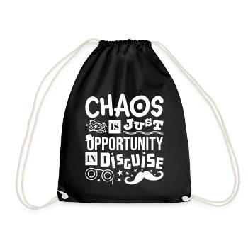Chaos Is Just Opportunity in Disguise - Drawstring Bag - black - Front