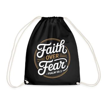 Faith Over Fear Psalm 56 3 Christian Saying - Drawstring Bag - black - Front