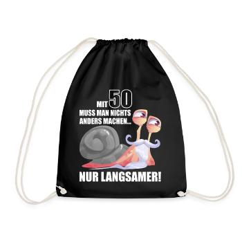 50 Jahre Langsame Schnecke bday - Turnbeutel - Schwarz - Vorne