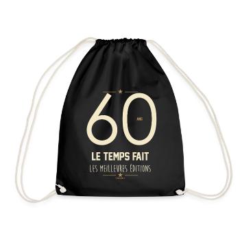 60 Ans Le Temps Fait Les Meilleures Éditions - Sac de sport léger - noir - Devant