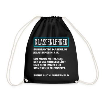 Klassenlehrer Definition - Turnbeutel - Schwarz - Vorne