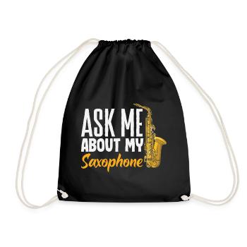 Jazz Ask Me About My Saxophone Lustiger - Drawstring Bag - black - Front