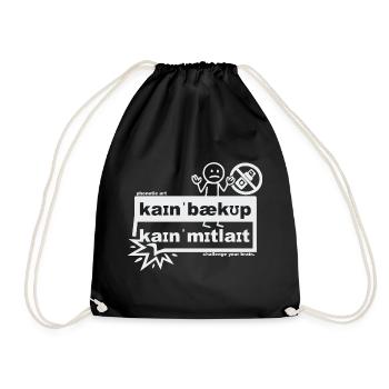 No backup, no pity - phonetic art - Drawstring Bag - black - Front