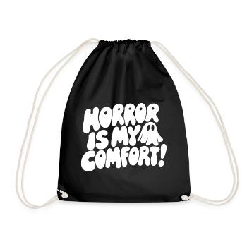 Horror Is My Comfort Quote - Drawstring Bag - black - Front