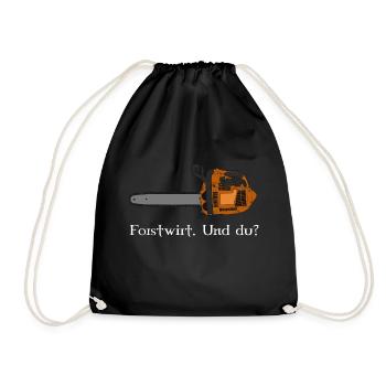 Forstwirt. Und du? - Turnbeutel - Schwarz - Vorne
