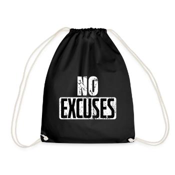 No Excuses Gym Weight Training Fitness Sports Saying - Drawstring Bag - black - Front