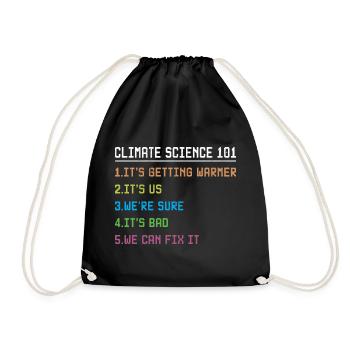 Science March Earth Day Climate Change Scientists - Drawstring Bag - black - Front