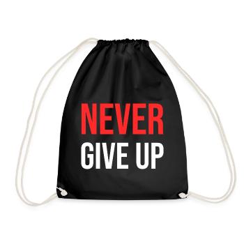 Never Give Up - Drawstring Bag - black - Front