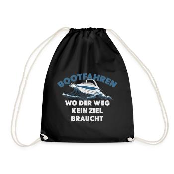 Bootfahren wo der Weg kein Ziel braucht - Turnbeutel - Schwarz - Vorne