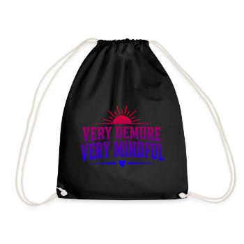 Very Demure Very Mindful Achtsamkeit Spruch - Turnbeutel - Schwarz - Vorne