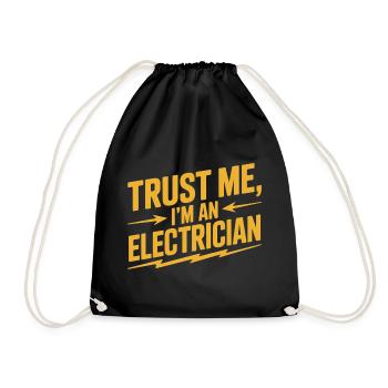Vertrauen: Ich bin Elektriker - Turnbeutel - Schwarz - Vorne
