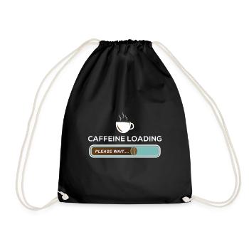 Caffeine Loading Pleas Wait Coffee Bean Caffeine - Drawstring Bag - black - Front