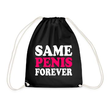 Same penis forever - Turnbeutel - Schwarz - Vorne