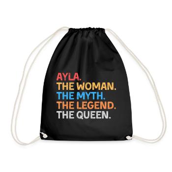 Ayla The Woman The Myth The Legend The Queen - Drawstring Bag - black - Front