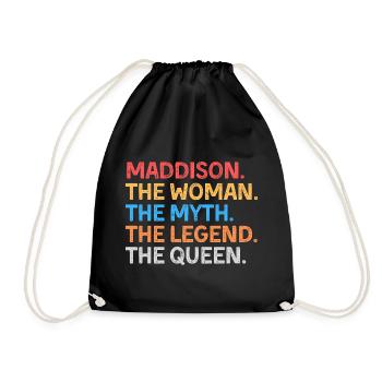 Maddison The Woman The Myth The Legend The Queen - Drawstring Bag - black - Front