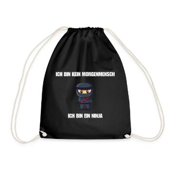 Ich bin kein Morgenmensch - Ich bin ein Ninja - Turnbeutel - Schwarz - Vorne