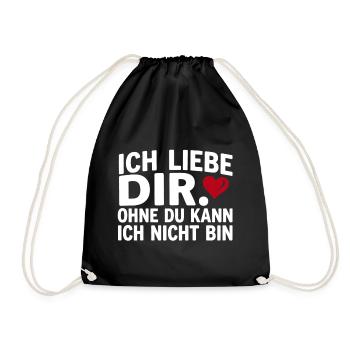 Liebe lustiger Spruch Ich liebe Dir  - Turnbeutel - Schwarz - Vorne