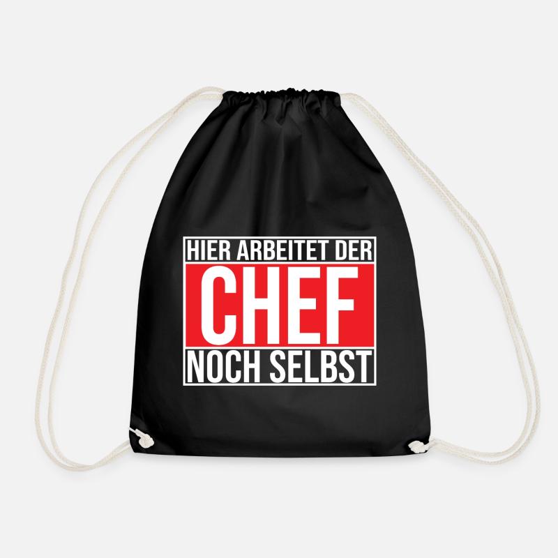 Hier Arbeitet Der Chef Noch Selbst - Turnbeutel - Schwarz