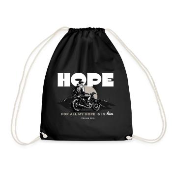 Hope For All My Hope Is In Him Psalm 62 5 Motorrad - Turnbeutel - Schwarz - Vorne