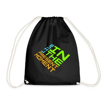 Live In The Moment Mindfulness Presence Awareness - Drawstring Bag - black - Front