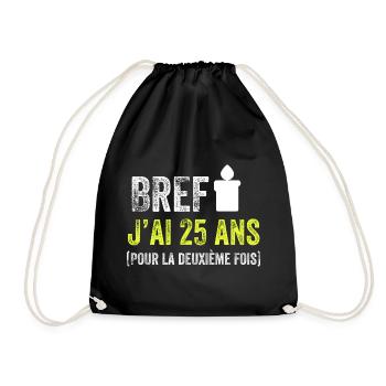 Bref j'ai 25 ans pour la deuxième fois - Sac de sport léger - noir - Devant