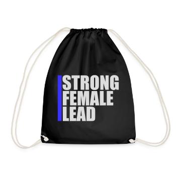 Strong Female Lead Feminism Empowerment Women - Drawstring Bag - black - Front