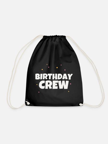 Birthday Crew Birthday Party Team Celebrate Group - Drawstring Bag - black