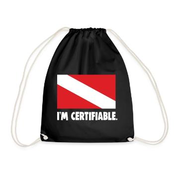 I'm certifiable - Drawstring Bag - black - Front