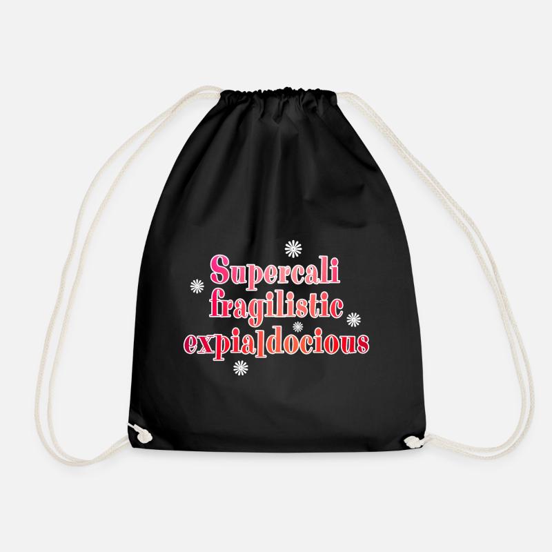 Supercalifragilistic - Turnbeutel - Schwarz