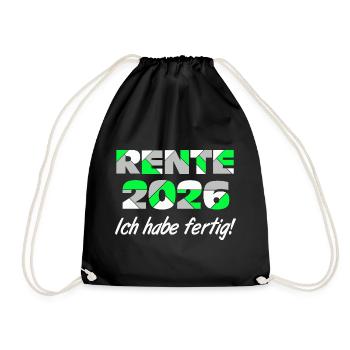 Pension 2026, I'm done - Drawstring Bag - black - Front