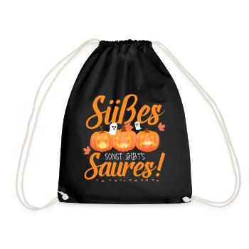 Süsses sonst gibt's saures/ Halloween Kinder Motiv - Turnbeutel - Schwarz - Vorne