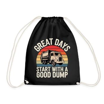 Great Days Start With a Good Dump - Drawstring Bag - black - Front
