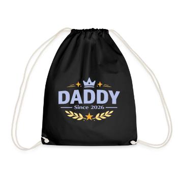 Daddy Since 2026 – Proud Dad Design - Drawstring Bag - black - Front