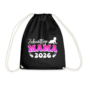 ZUKÜNFTIGE MAMA 2026 Bald Mama Lustig - Turnbeutel - Schwarz - Vorne