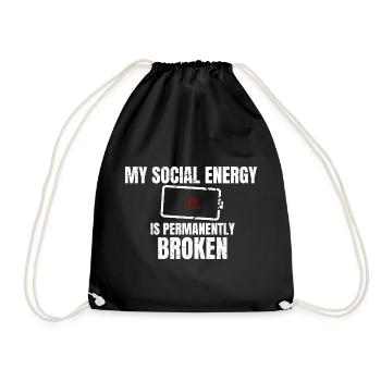 Meine soziale Energie ist dauerhaft kaputt, introvertierter - Turnbeutel - Schwarz - Vorne
