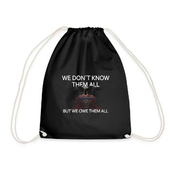 We Don't Know Them All But We Owe Them All Veteran - Turnbeutel - Schwarz - Vorne