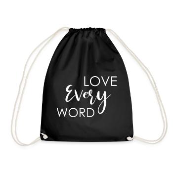 Love Every Word - Drawstring Bag - black - Front